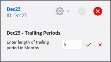 Enter length of trailing period in Months